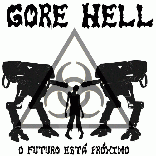 Gore Hell : O Futuro Está Próximo Gore Hell : O Futuro Está Próximo
